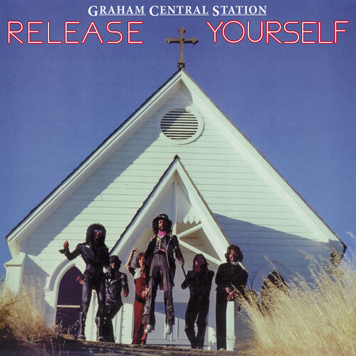 Graham Central Station - Release Yourself (Hol)