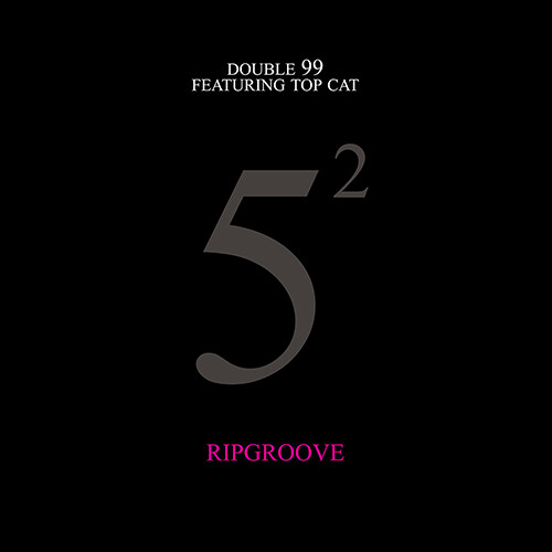 Double 99 / Top Cat - Ripgroove