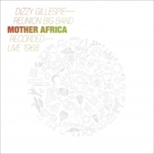 Dizzy Gillespie Reunion Band - Mother Africa: Live 1968 (Gate) [180 Gram]