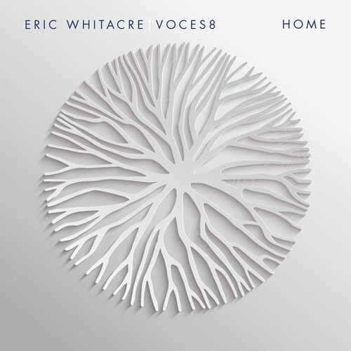 Voces8 / Eric Whitacre - Home (Can)