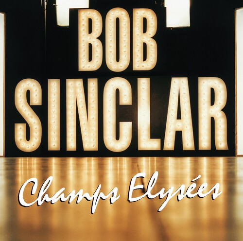 Sinclar, Bob - Champs Elysees