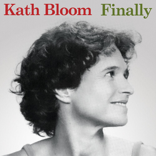 Kath Bloom - Finally (2023 Edition) [Clear Vinyl]