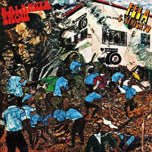 Fela Kuti - Kalakuta Show (Blue) [Clear Vinyl]