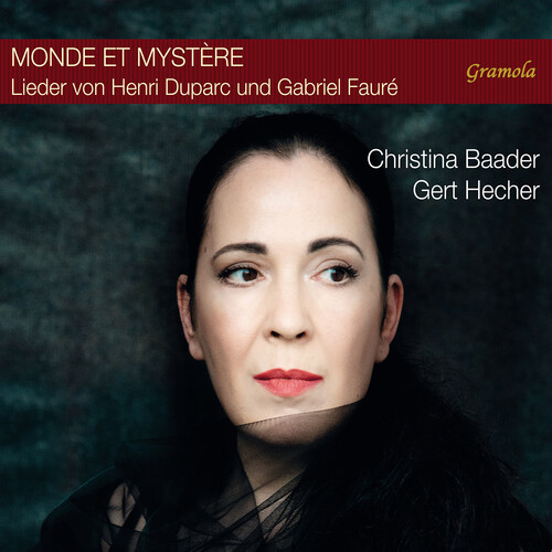 Duparc & Faure: Monde es Mystere