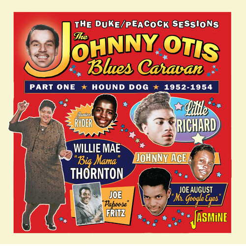 Johnny Otis  / Blues Caravan - Johnny Otis Blues Caravan Part 1: Hound Dog 52-54 vinyl record cover