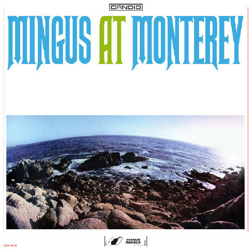 Charles Mingus - Mingus At Monterey