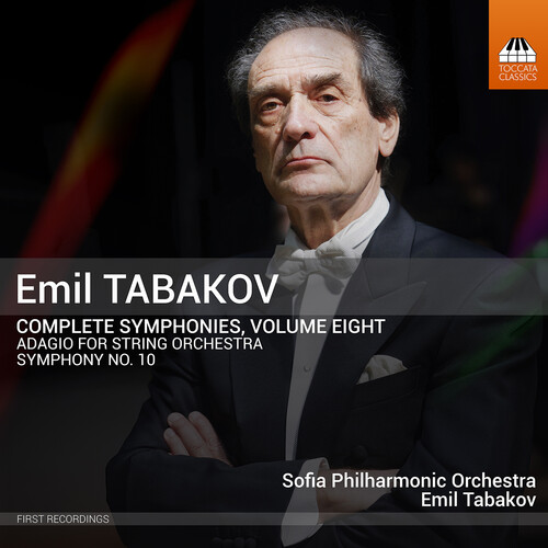 Emil Tabakov: Complete Symphonies, Vol. 8