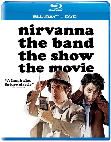 Nirvanna, the Band, the Show, the Movie