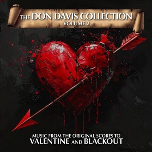 Don Davis Collection: Volume 2 (Valentine / Blackout) (Original Soundtrack)