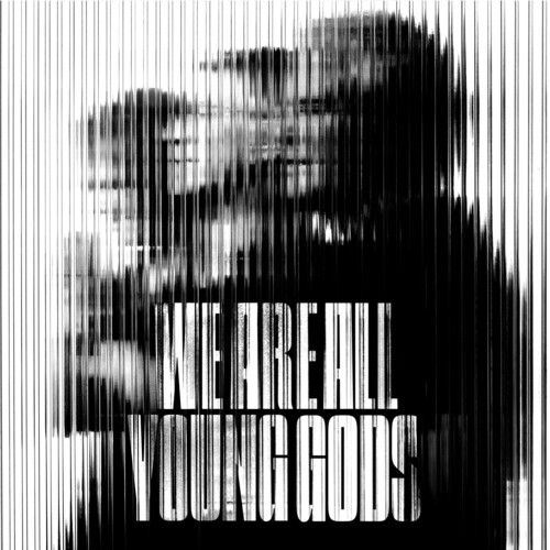 We Are All Young Gods - Live At Fri-Son 19 12 2025