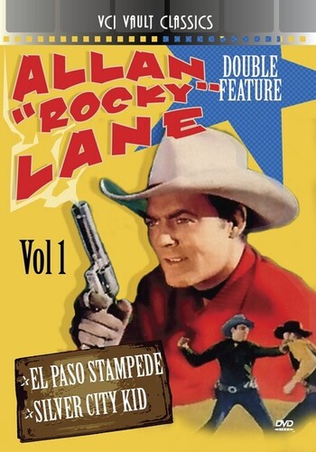 El Paso Stampede /  Silver City Kid (Allan "Rocky" Lane Double Feature Volume 1)