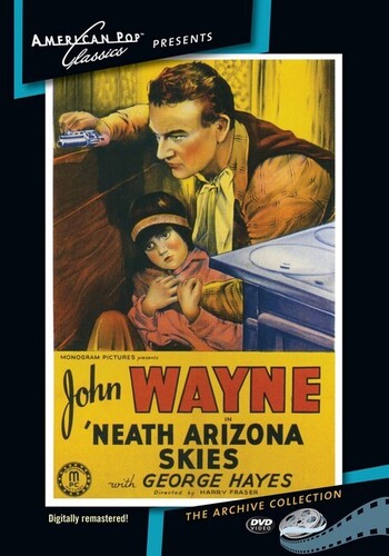 John Wayne - Neath Arizona Skies
