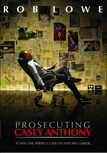 Prosecuting Casey Anthony|Rob Lowe