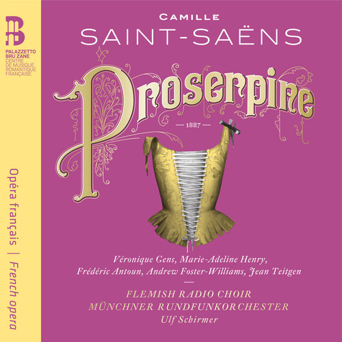 Camille Saint-Saens: Proserpine