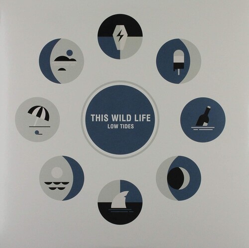 This Wild Life - Low Tides