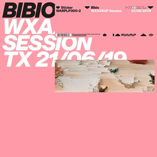 Bibio - WXAXRXP Session EP [Vinyl]