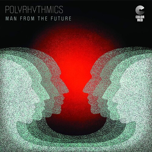 Polyrhythmics - Man From The Future [Limited Edition] [180 Gram]