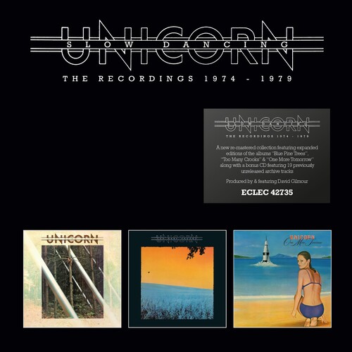 Unicorn - Slow Dancing: Recordings 1974-1979 (Remastered & Expanded)