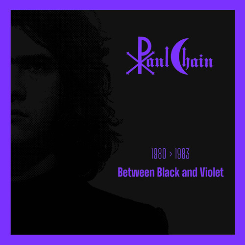 Paul Chain - Between Black And Violet 1980-1983