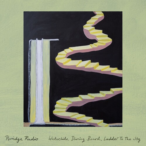 Porridge Radio - Waterslide, Diving Board, Ladder To The Sky [LP]