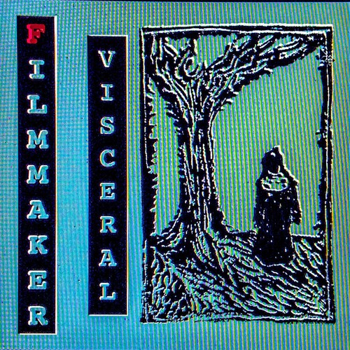 Filmmaker - Visceral