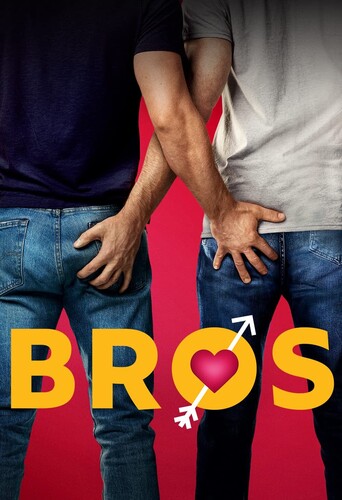 Bros [Movie] - Bros