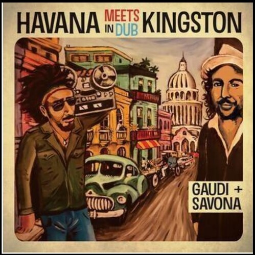 Havana Meets Kingston In Dub