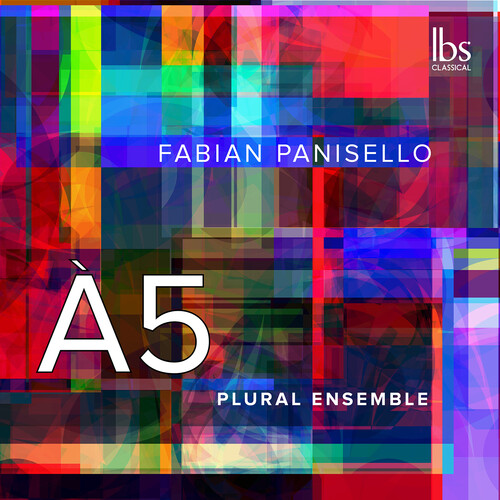Panisello / Plural Ensemble - A5