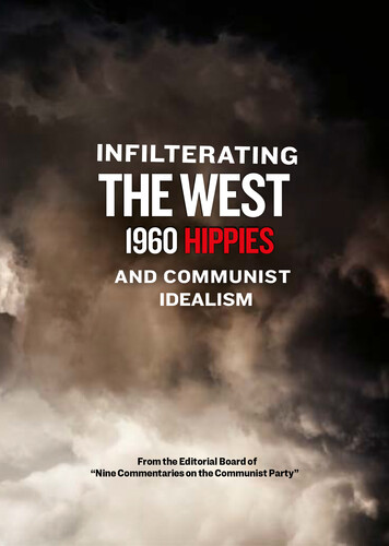 Infiltrating the West - 1960 Hippies and Communist - Infiltrating the West - 1960 Hippies and Communist Idealism