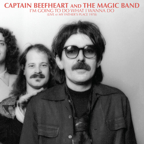Captain Beefheart And The Magi - I'm Going To Do What I Wanna Do: Live At My Father's Place 1978 [RSD 2023]