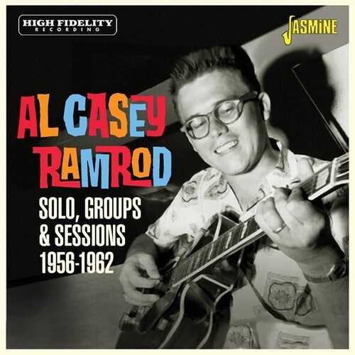 Al Casey - Ramrod - Solo Groups & Sessions 1956-1962 (Uk)