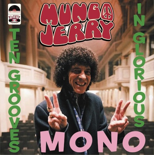 Mungo Jerry - Ten Grooves In Glorious Mono (Uk)