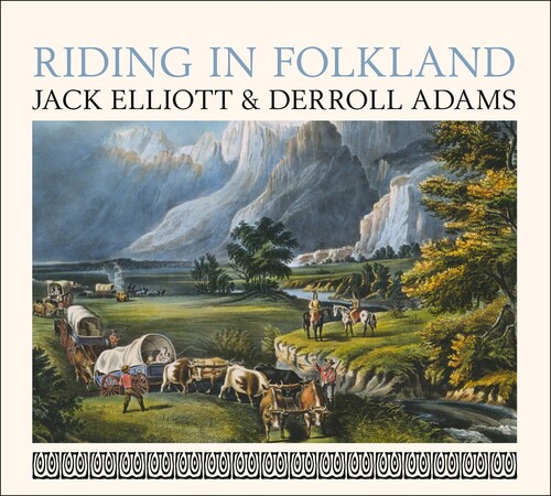 Jack Elliott  / Adams,Derroll - Riding In Folkland