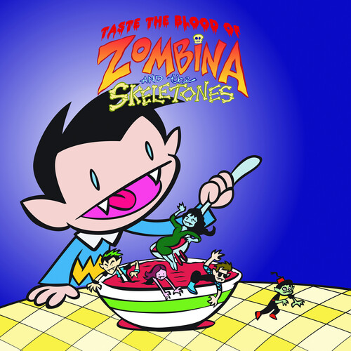 Zombina & The Skeletones - Taste The Blood Of Zombina & The Skeletones [Limited Edition]