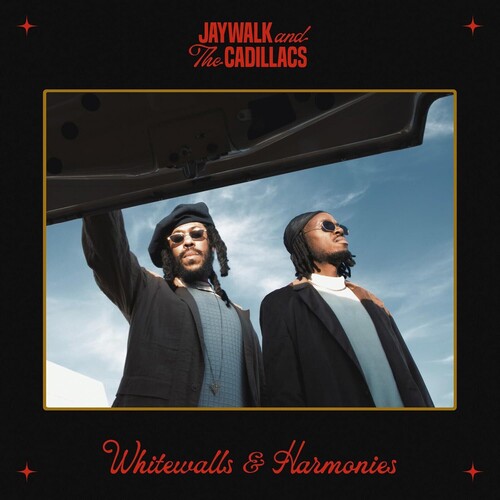 Jaywalk & The Cadillacs - Whitewalls & Harmonies [180 Gram]