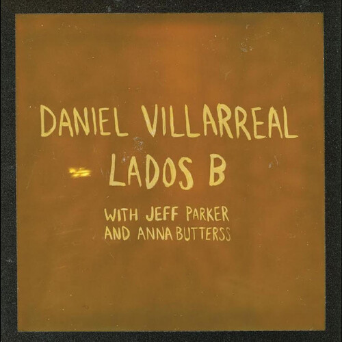 Daniel Villarreal - Lados B - Orange vinyl record cover