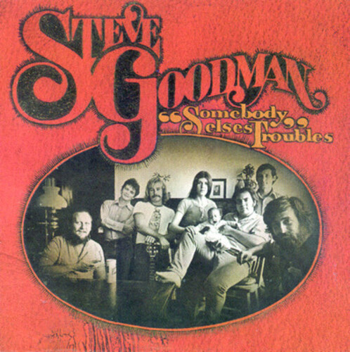 Steve Goodman - Somebody Else's Blues