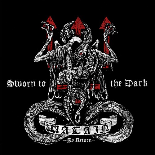 Watain - Sworn to the Dark