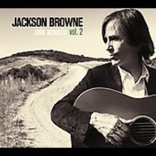 Jackson Browne - Solo Acoustic 2 [Digipak]