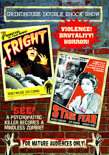 Grindhouse Double Feature: Fright /  Stark Fear