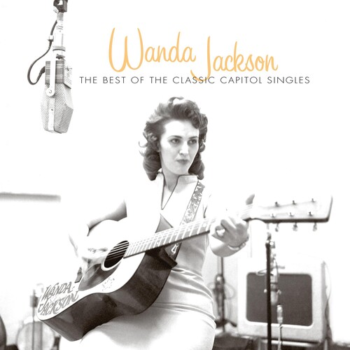 Wanda Jackson - Best of the Classic Capitol Singles