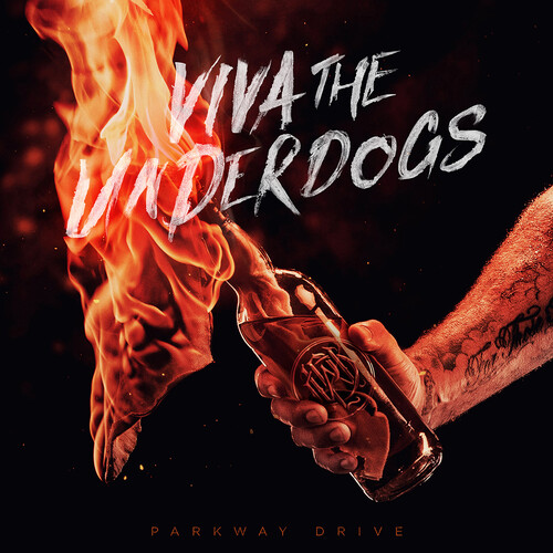 Parkway Drive - Viva The Underdogs