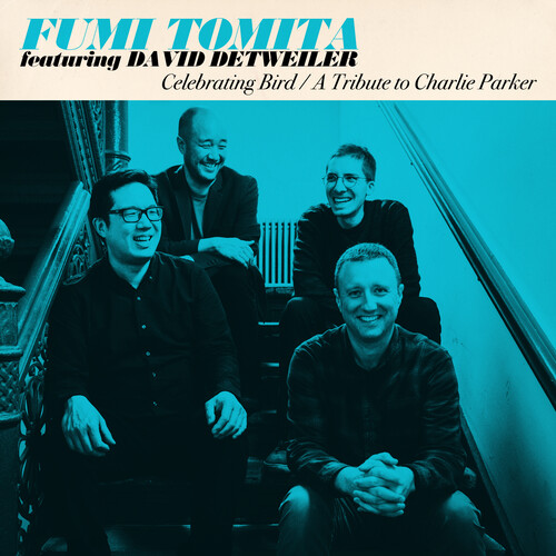 Celebrating Bird: A Tribute To Charlie Parker