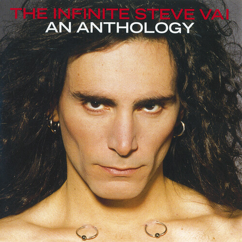 The Infinite Steve Vai: An Anthology [Import]