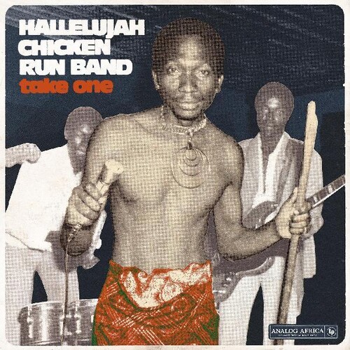 Hallelujah Chicken Run Band - Take One Hallelujah Chicken Run Band (Gate) [180 Gram]