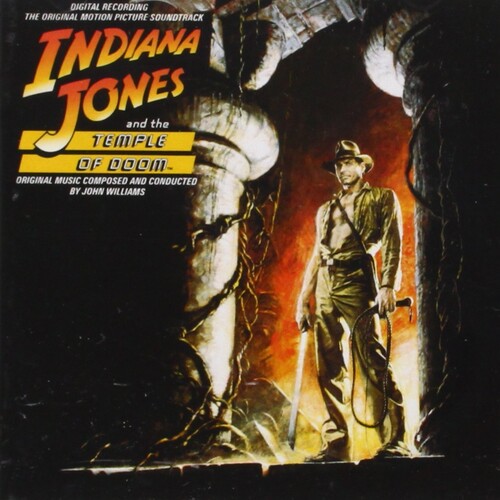 John Williams - Indiana Jones And The Temple Of Doom (The Original Motion Picture Soundtrack)