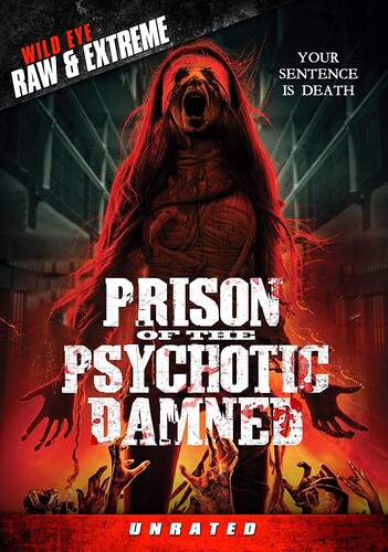 Prison Of The Psychotic Damned - Prison Of The Psychotic Damned
