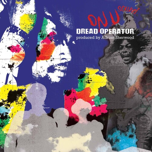 Dread Operator From The On U Sound Archives [Import]