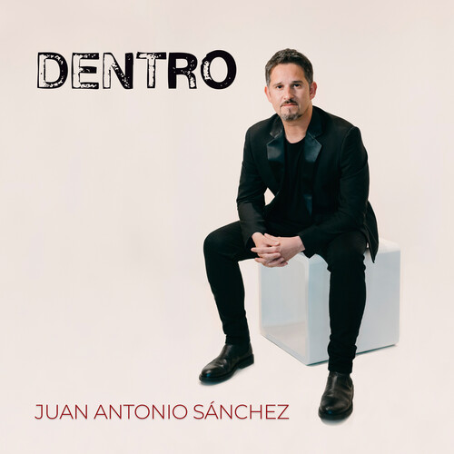 Juan Sanchez  Antonio - Dentro (Spa)