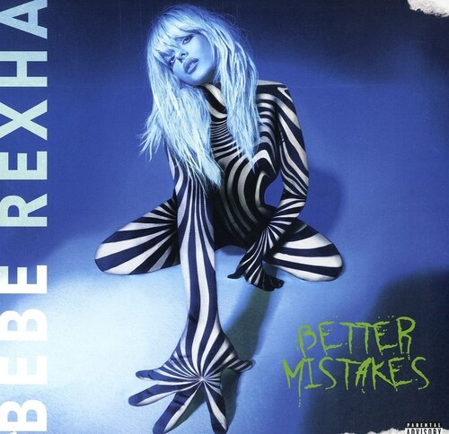 Bebe Rexha - Better Mistakes [LP]